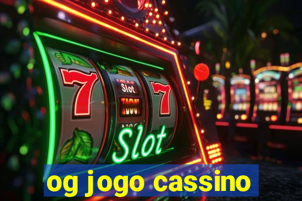 og jogo cassino